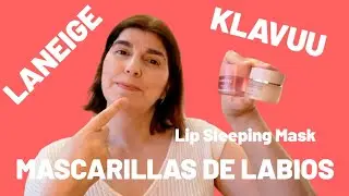 Reseña Dos Mascarillas de Labios coreanas: Lip Sleeping Pack 