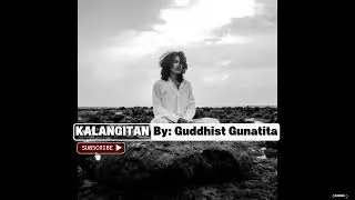 Kalangitan - By: Guddhist Gunatita [Acoustic Cover Vibes]