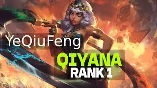 YeQiuFeng Qiyana vs Yone ✅ Cn Challenger Qiyana Guide