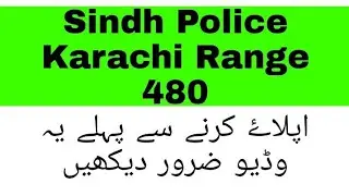 Sindh Police Karachi Range 480 Application form 2022