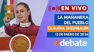 La Mañanera del Pueblo con Claudia Sheinbaum, 13 de enero de 2026