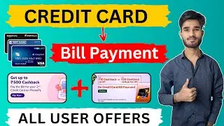 Credit Card Bill Payment Offers 🔥 Earn Upto ₹500 Cashback | Credit Card Bill Payment Cashback Offer