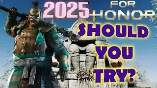 Is FOR HONOR Still Worth It In 2025?
