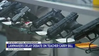 Bill to allow teachers to carry punted to unknown time, infuriating protesters