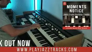 Moments Notice - Backing Track Demo
