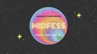MIDFESS - Podcast Episode 1 of Midnight Confessions with Keisha, Inez, and Khisela