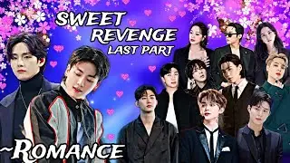~sweet revenge ✨ 💝|| Last part || fight with enemy😈|| namjin taekook weeding 💕|| romantic night 🌚||