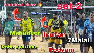 Semi Final set-2 ‼️ Delta spartanz vs poovam ‼️Irufan⚡ and Mahadeer😳mega Boom spike 💥🥵 Audiencesound