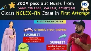 Passed NCLEX-RN in One Go! | Inspiring Story of an Indian RN | Nursing Scoop Live Podcast