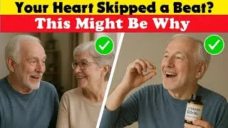 Seniors THIS Vitamin Could Add 15 Years to Your Heart's Life! Which vitamins