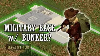 Days 91-100: Clearing the Secret Military Base