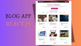 Modern Blog Website Using React JS | Build A Blog Website With React JS