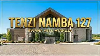 TENZI NAMBA 127. BWANA YESU ATAKUJA By: DINU ZENO.
