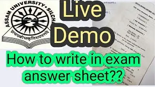 Assam University Silchar || How to maintain answer sheet in examination?? live demo