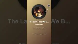The Last Time We Believed