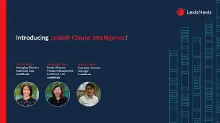 The Launch of Lexis&reg; Clause Intelligence!