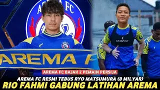 2 PEMAIN BARU AREMA FC GABUNG LATIHAN😱 Ryo Matsumura Latihan Terpisah! Rio Fahmi Siap Debut? #arema 
