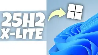 X-Lite 25H2: Windows 11 25H2 (No Bloatware)
