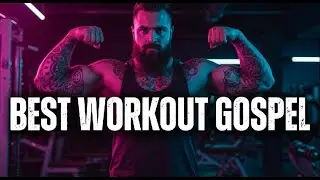 🔥 Best Gospel Workout 2025 💪 Crush Your Limits with Faith | Christian Gym Power