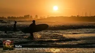 Nafis - Coastal Drive (Manu & Bennett Remix) [Synth Collective