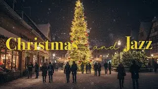 Warm Holiday Glow ✨ | Christmas Jazz for a Cozy Evening