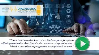 Diagnosing Health Care &ndash; Episode #1 &ndash; July 9, 2020