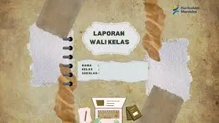 LAPORAN WALI KELAS PMM