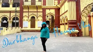 Darbhanga House Vlog | आओ जानें पटना में स्थित दरभंगा हाउस का इतिहास | Patna Vlogs