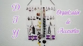 ORGANIZADOR DE ACCESORIOS / ACCESORIES ORGANIZER | DIY | MANUALIDADES | CRAFTS - YuureYCrafts