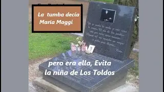 Eva Duarte: la tumba dec&iacute;a Mar&iacute;a Maggi, pero era ella, Evita, la ni&ntilde;a de Los Toldos