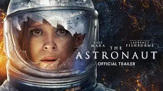 The Astronaut | Official Trailer | Gulf Film