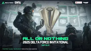 Garena® Delta Force - Delta Force Invitational - Grand Finals Day 1