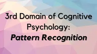 Pattern Recognition| Domains of Cognitive Psychology Series| #cognitivepsychology #ignou #mapc