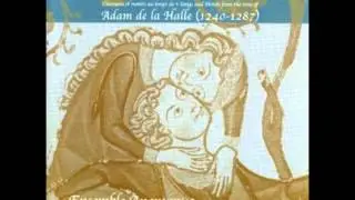 Adam de la Halle   D'aucuns se sont lou&eacute;s d'Amour