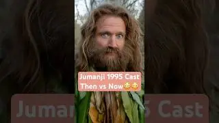 Jumanji Cast &ndash; 30 Years Later (1995 &rarr; Now)