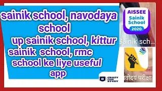 Navodaya, Sainik School, rmc, up Sainik school, Up Sainik School, Kittur Kainik Kchool Ke Kiye App