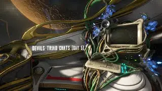 Warframe: Devils triad kim chats (day 5 & speaking with lyon)