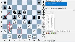 Chess Thinking - The Immortal Quiescence Error Game