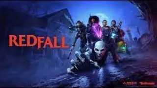 Redfall Walkthrough Gameplay XBOX-X Part 2 - Two Birds One Stone - No commentary