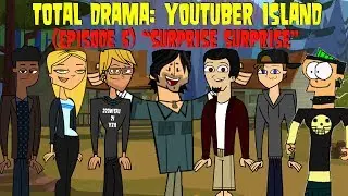 Total Drama: YouTuber Island (Episode 5) 