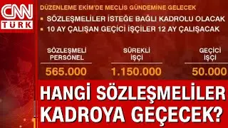 Sözleşmeli personele kadro hazırlığı