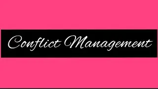 Conflict management || explanation in Hindi||