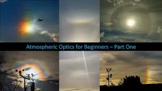 Atmospheric Optics for Beginners - Part One