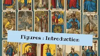 🎓[Apprendre le Tarot]🎓 Comment utiliser les FIGURES ? Premiers pas. #tarotdemarseille #tarot