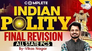 Indian Polity Marathon | Complete Indian Polity in One Video | BY Vikas Sir | StudyIQ PCS