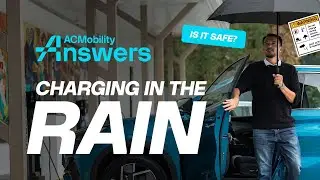 ACMobility Answers: Is it safe to charge your EV in the rain?
