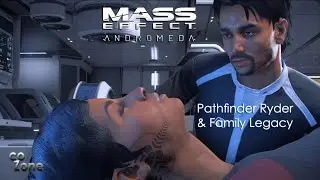 MASS EFFECT ANDROMEDA - Pathfinder Ryder & Family Legacy