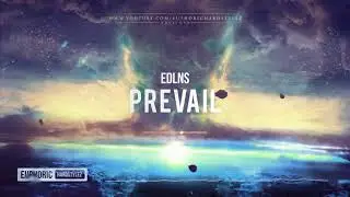 Edlns - Prevail [HQ Edit]
