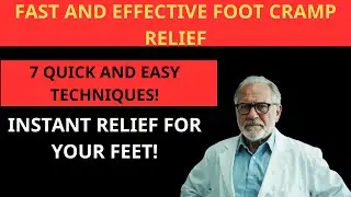 Fast and Effective Foot Cramp Relief: 7 Techniques That Work in Seconds