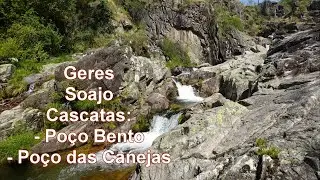 Geres - Soajo ( Cascatas do Po&ccedil;o Bento e do Po&ccedil;o das Canejas)
